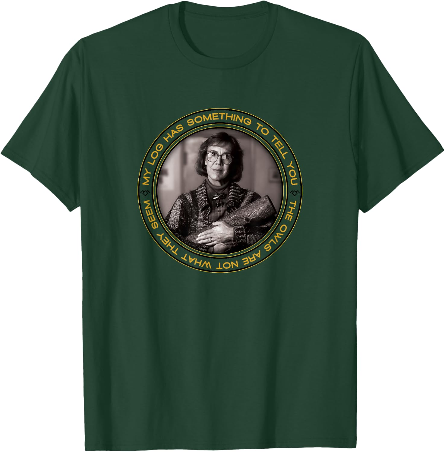 Twin Peaks Log Lady Has Something To Tell You T-Shirt - T-Shirt | Forest
