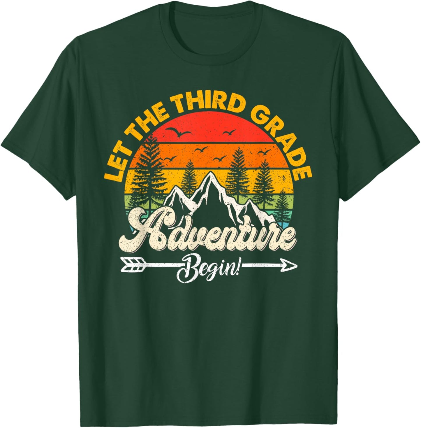 Let the Third Grade adventure begin 3rd Grade School 3 Grade T-Shirt - T-Shirt | Forest