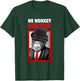 Gangster No Monkey Business Money Funny T-Shirt - T-Shirt | Forest