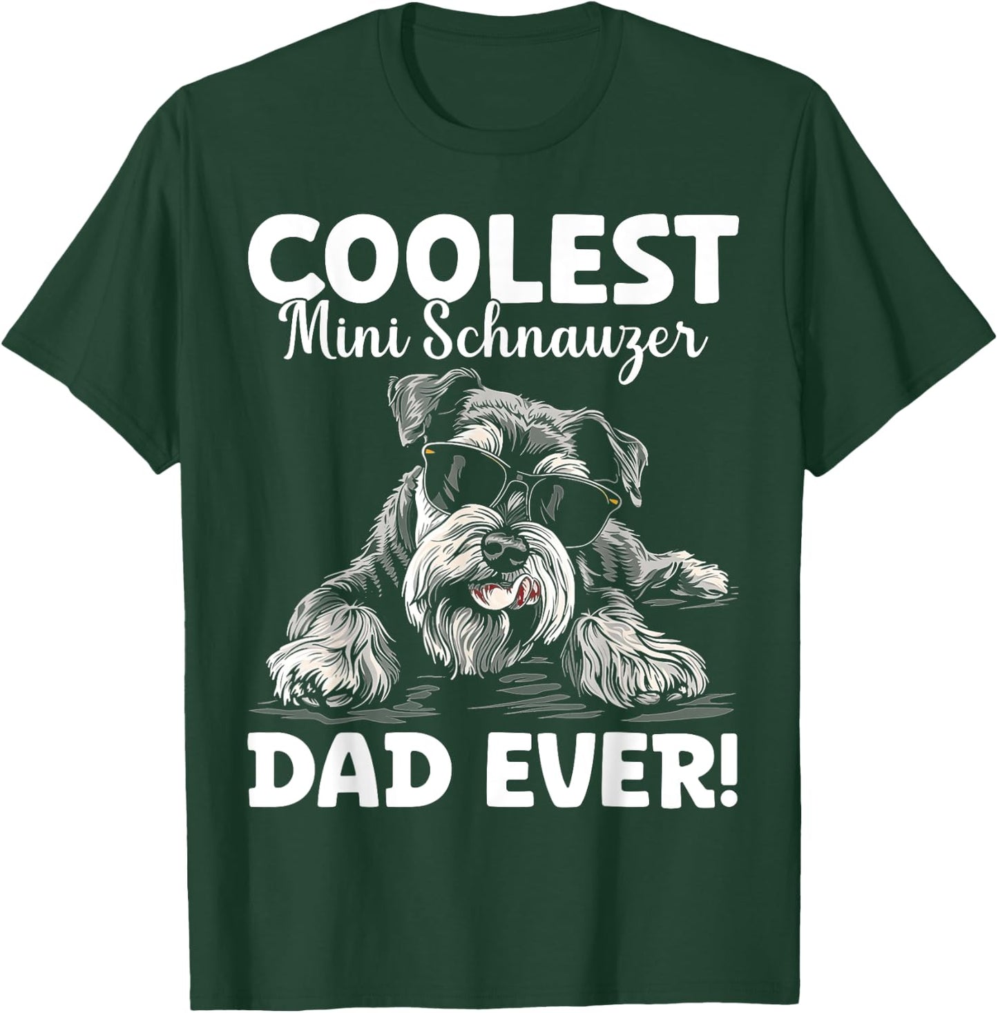 Mini Schnauzer Dad Gifts Mini Schnauzer Lover Mini Schnauzer , Small, Black T-Shirt - T-Shirt | Forest