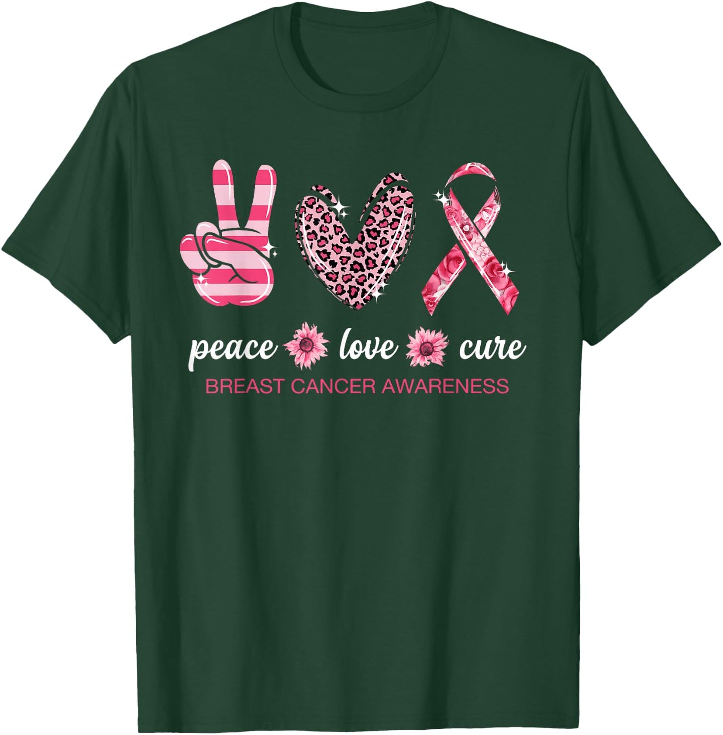 Peace Love Cure Pink Ribbon Breast Cancer Awareness T-Shirt - T-Shirt | Forest