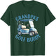 Grandpa's Gold Buddy Birthday Boy Golf Themed Matching Party T-Shirt - T-Shirt | Forest