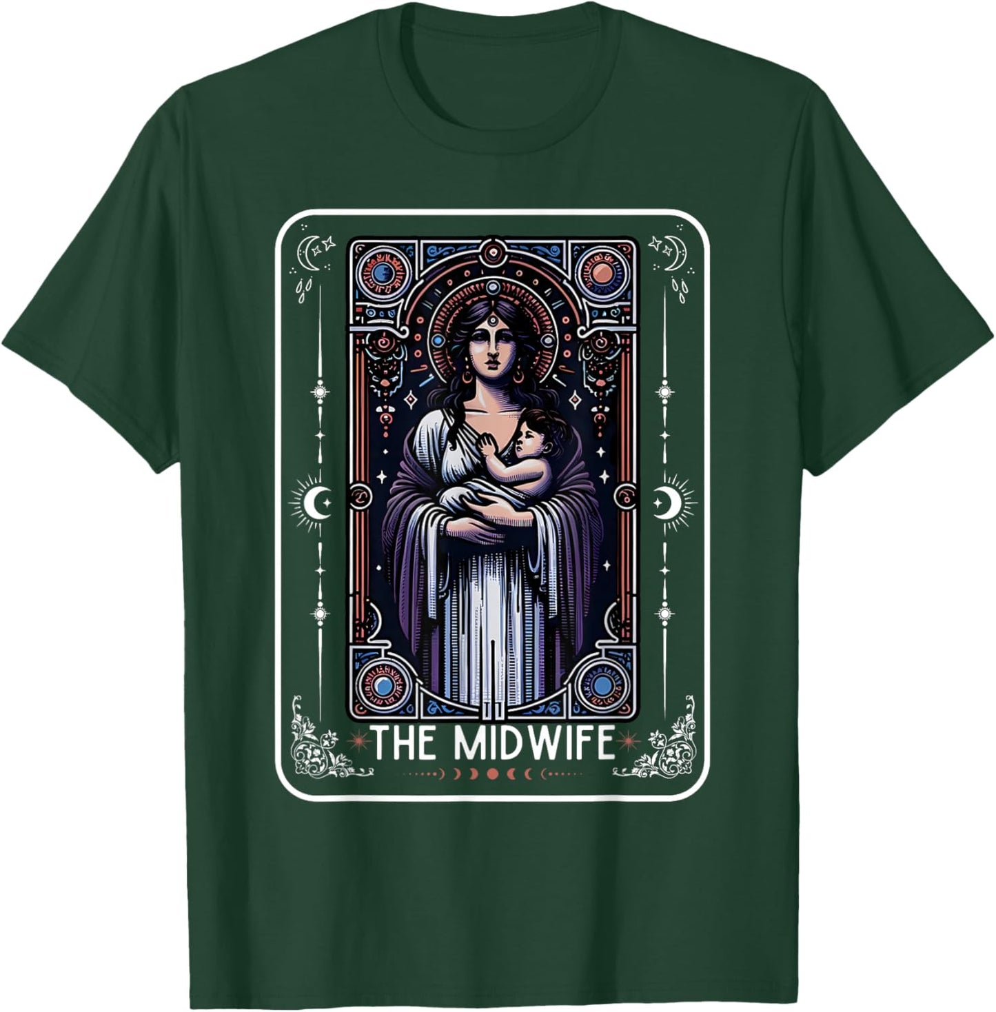 Midwife Tarot Card Witchy Doula L&D Nurse Spooky Midwife T-Shirt - T-Shirt | Forest