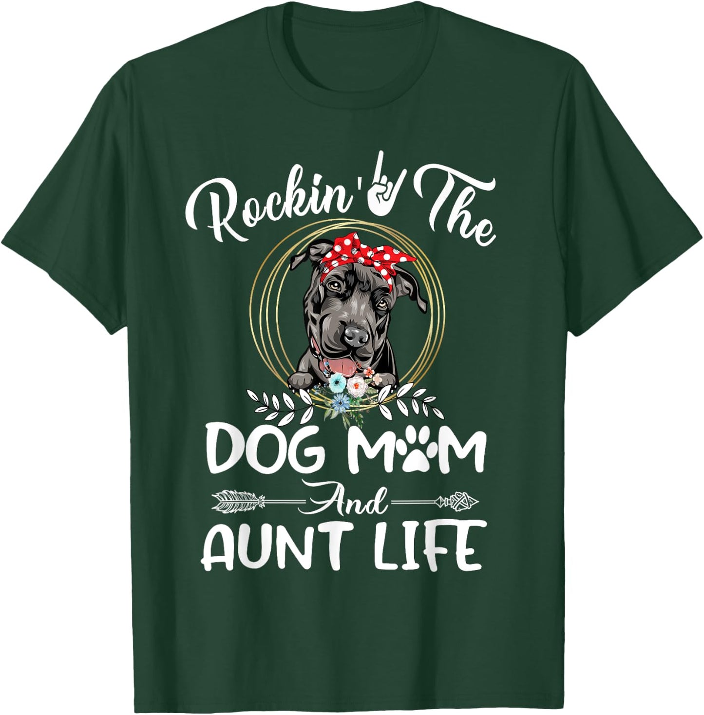 Pit Bull Rocking The Dog Mom and Aunt Life Funny Mothers Day Men Women Kids T-Shirt - T-Shirt | Forest