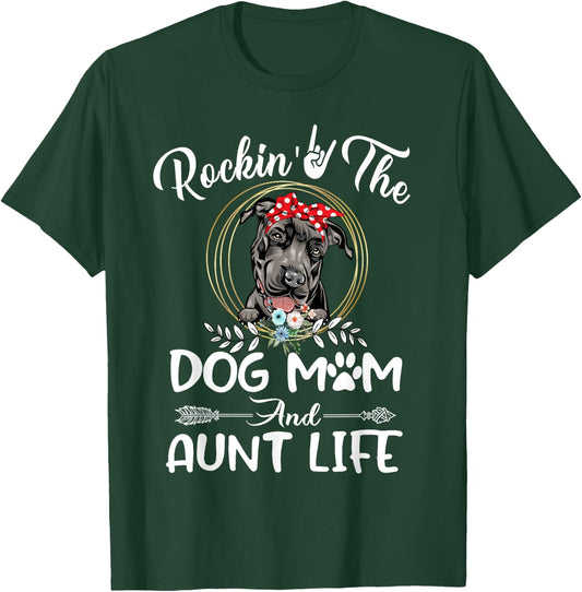 Pit Bull Rocking The Dog Mom and Aunt Life Funny Mothers Day Men Women Kids T-Shirt - T-Shirt | Forest
