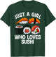 Cool Sushi Teen Girls Sushi Lovers Japanese Food T-Shirt - T-Shirt | Forest
