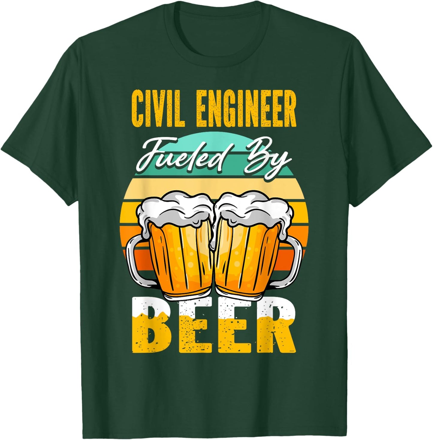 Civil Engineer Fueled By Beer - Funny Beer Lover T-Shirt - T-Shirt | Forest