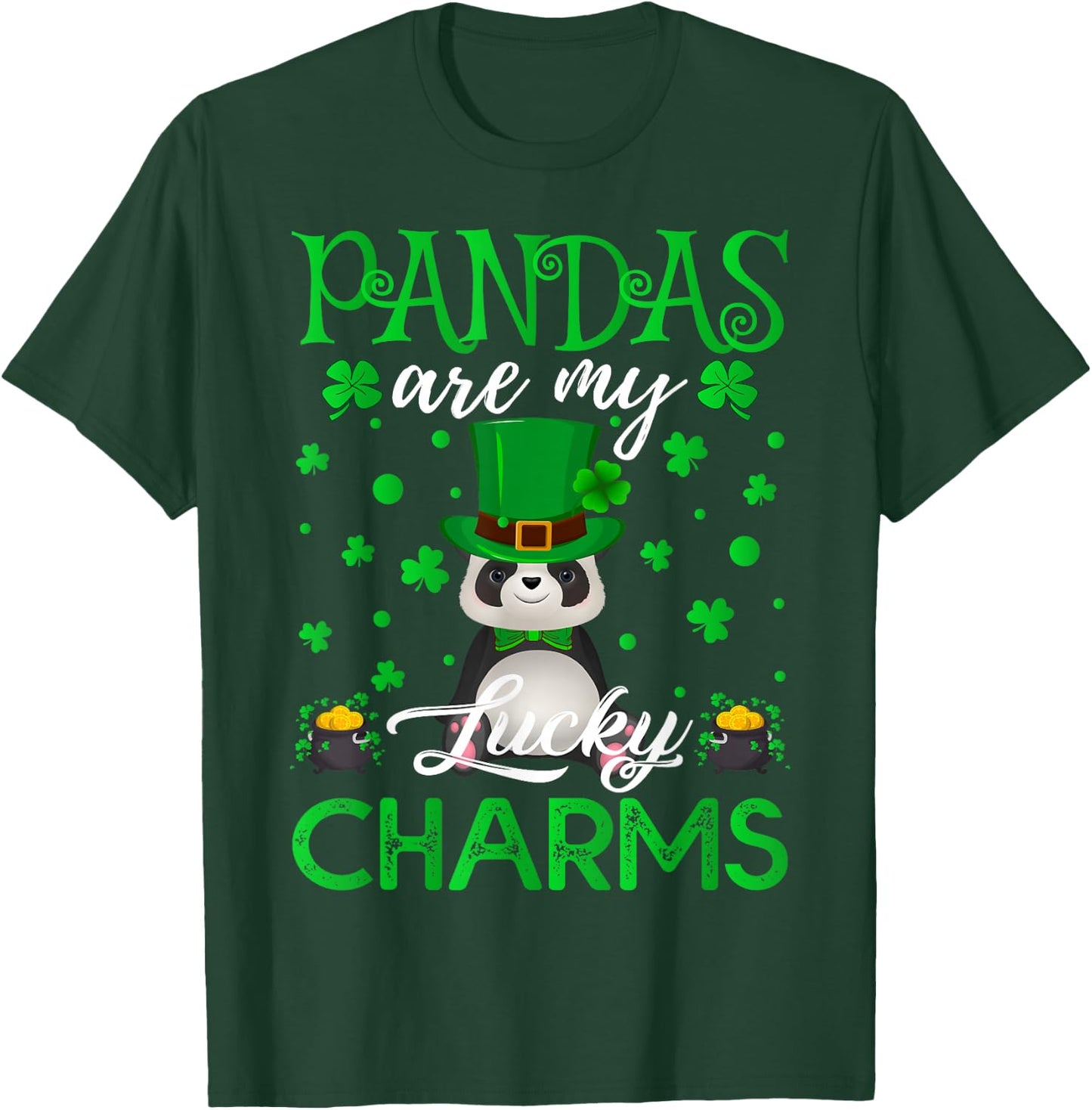 Pandas Are My Lucky Charms Panda St. Patrick's Day T-Shirt - T-Shirt | Forest