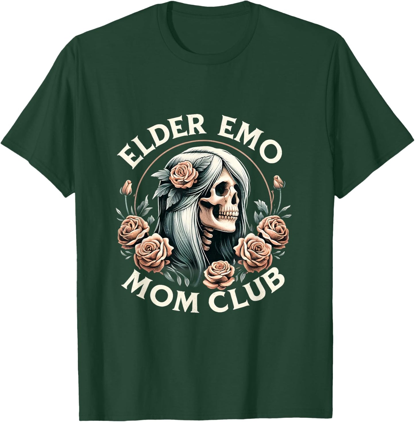 Elder Emo Mom Club Funny Skeleton Mom T-Shirt - T-Shirt | Forest
