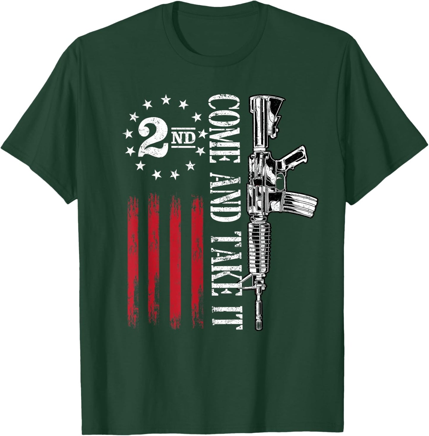 Come and take it 2nd Amendment Flag 2A Libertarian Usa Flag T-Shirt - T-Shirt | Forest