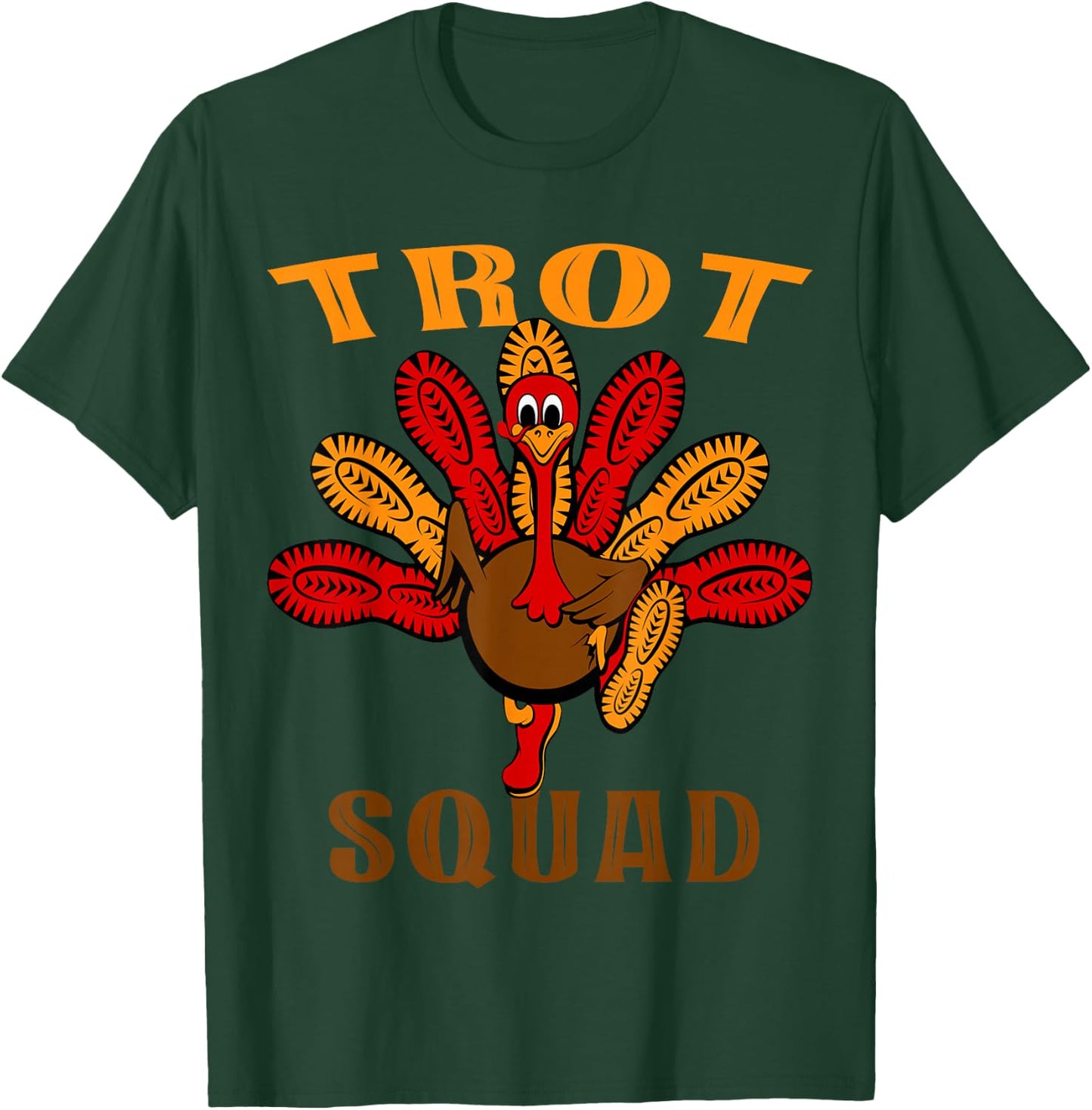 Trot Squad thanksgiving turkey trot 5k Running Marathon 2025 T-Shirt - T-Shirt | Forest