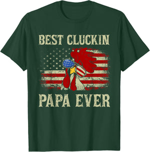 Best Cluckin Papa Ever American Flag Chicken Dad 4th of July T-Shirt - T-Shirt | Forest
