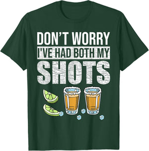 Don't worry I've had both my shots Funny Vaccination Tequila T-Shirt - T-Shirt | Forest
