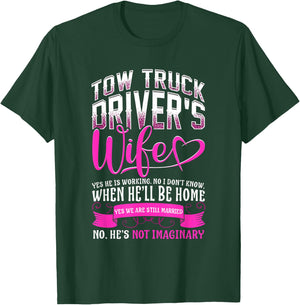 Tow Truck Driver Wife Tow Trucker Cute T-Shirt - T-Shirt | Forest