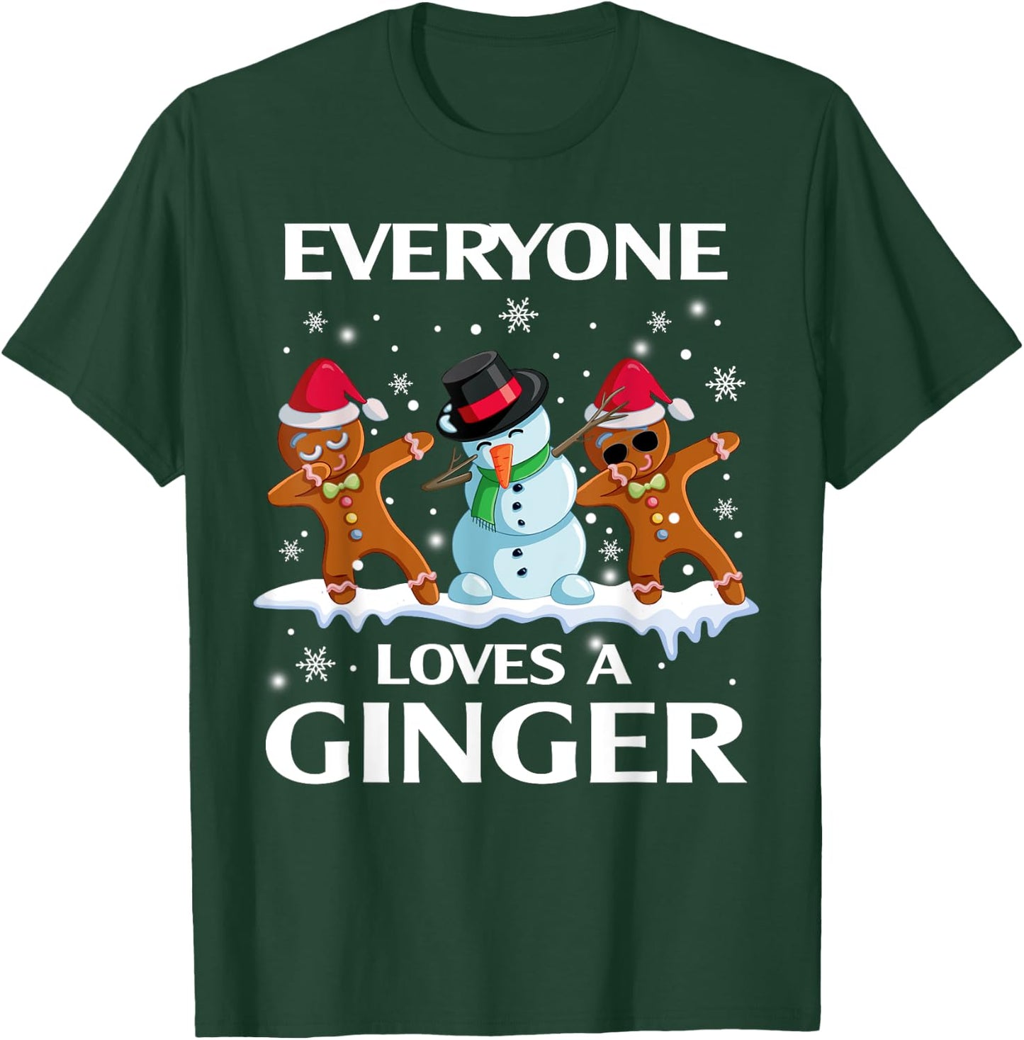 Everyone Loves A Ginger Funny Christmas Costume for Bakers T-Shirt - T-Shirt | Forest