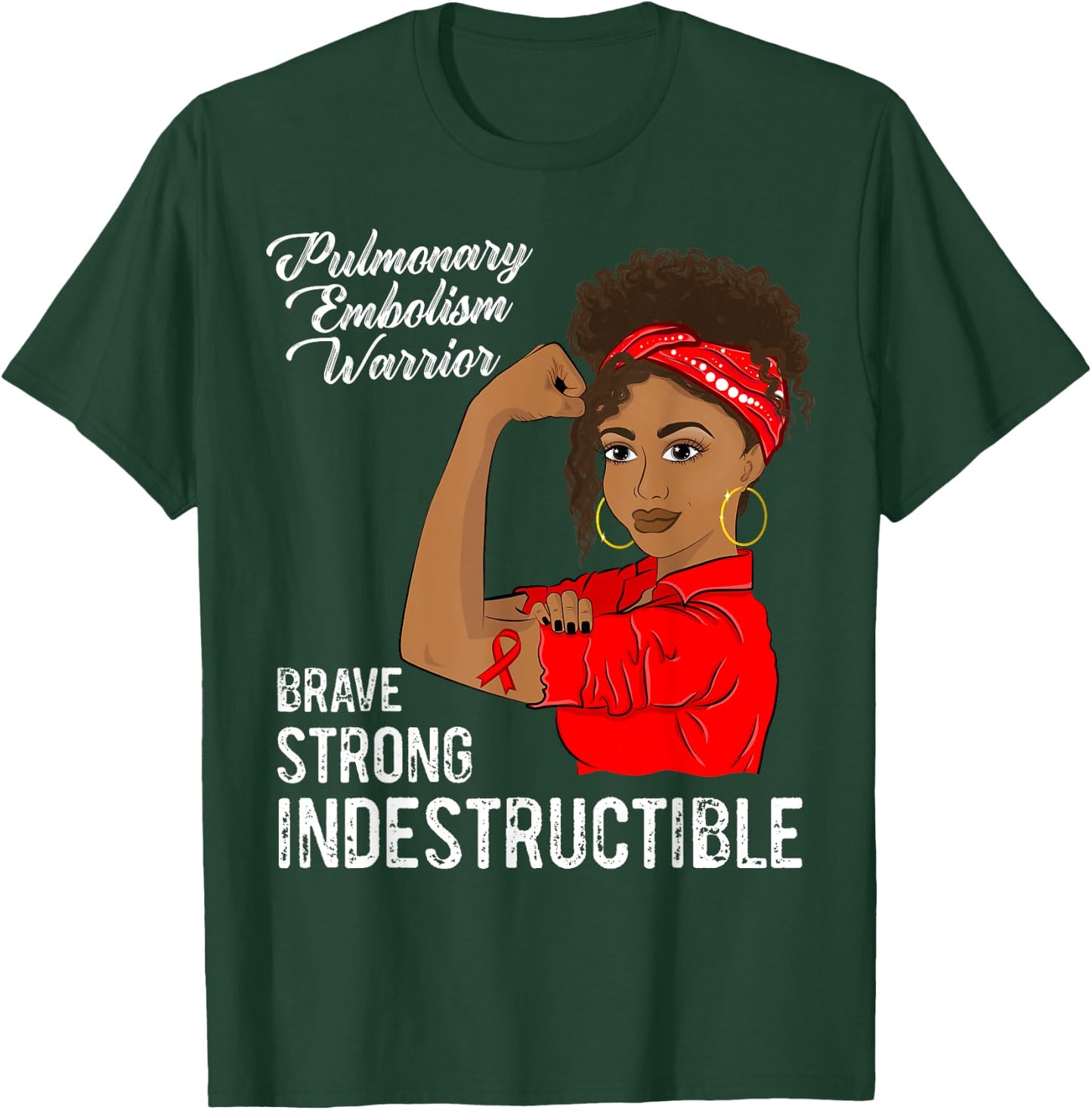 Pulmonary Embolism Warrior Black Girl Awareness Red Ribbon T-Shirt - T-Shirt | Forest