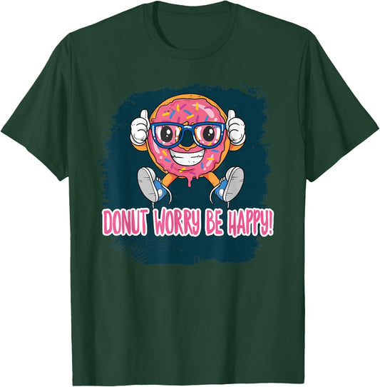 Donut Worry Baker Baking Be Happy Donuts Cook Chef Pun Kids T-Shirt - T-Shirt | Forest