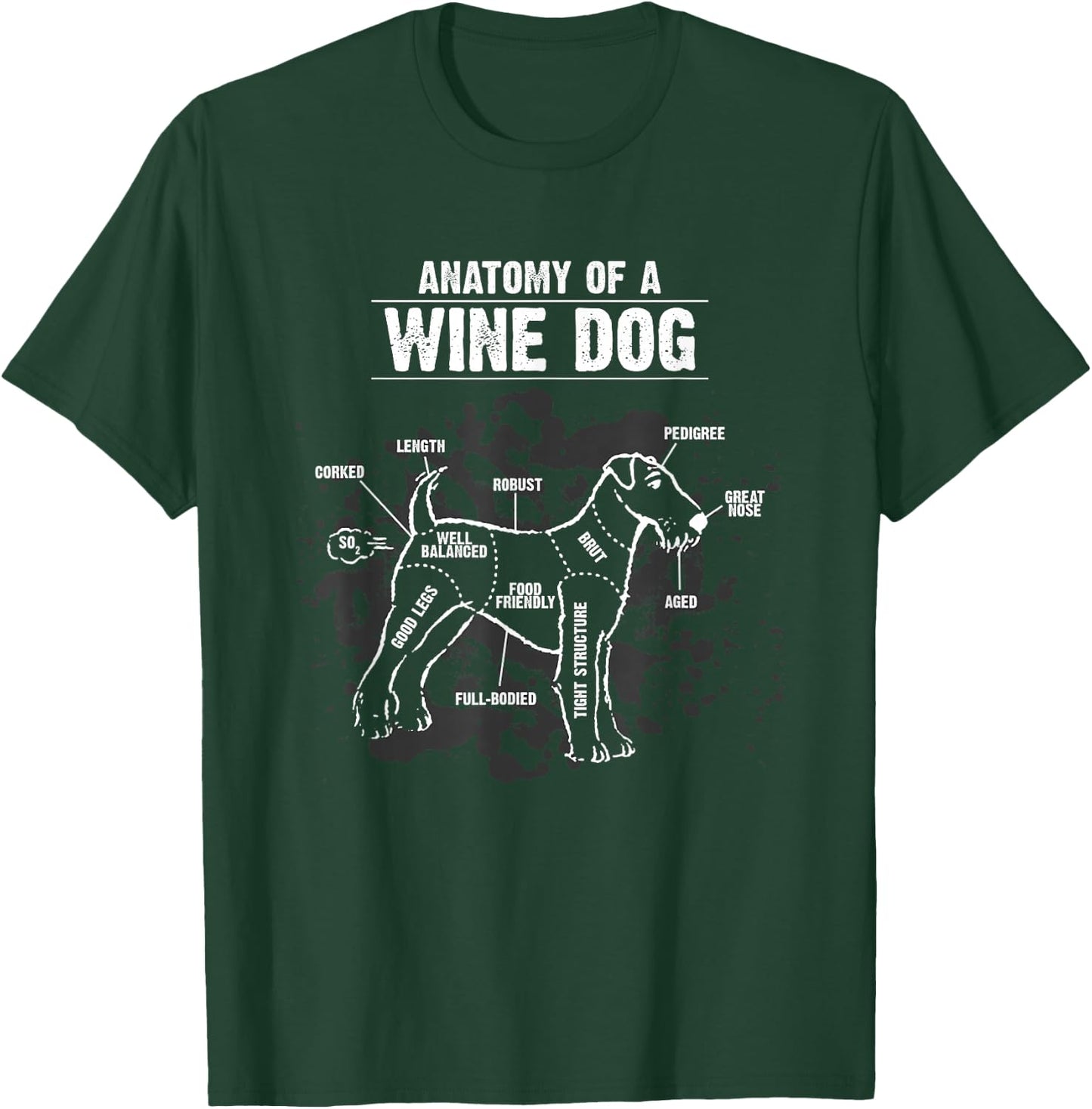 Anatomy of A Wine Dog Breed Puppy Pet Lover Pun Gift T-Shirt - T-Shirt | Forest