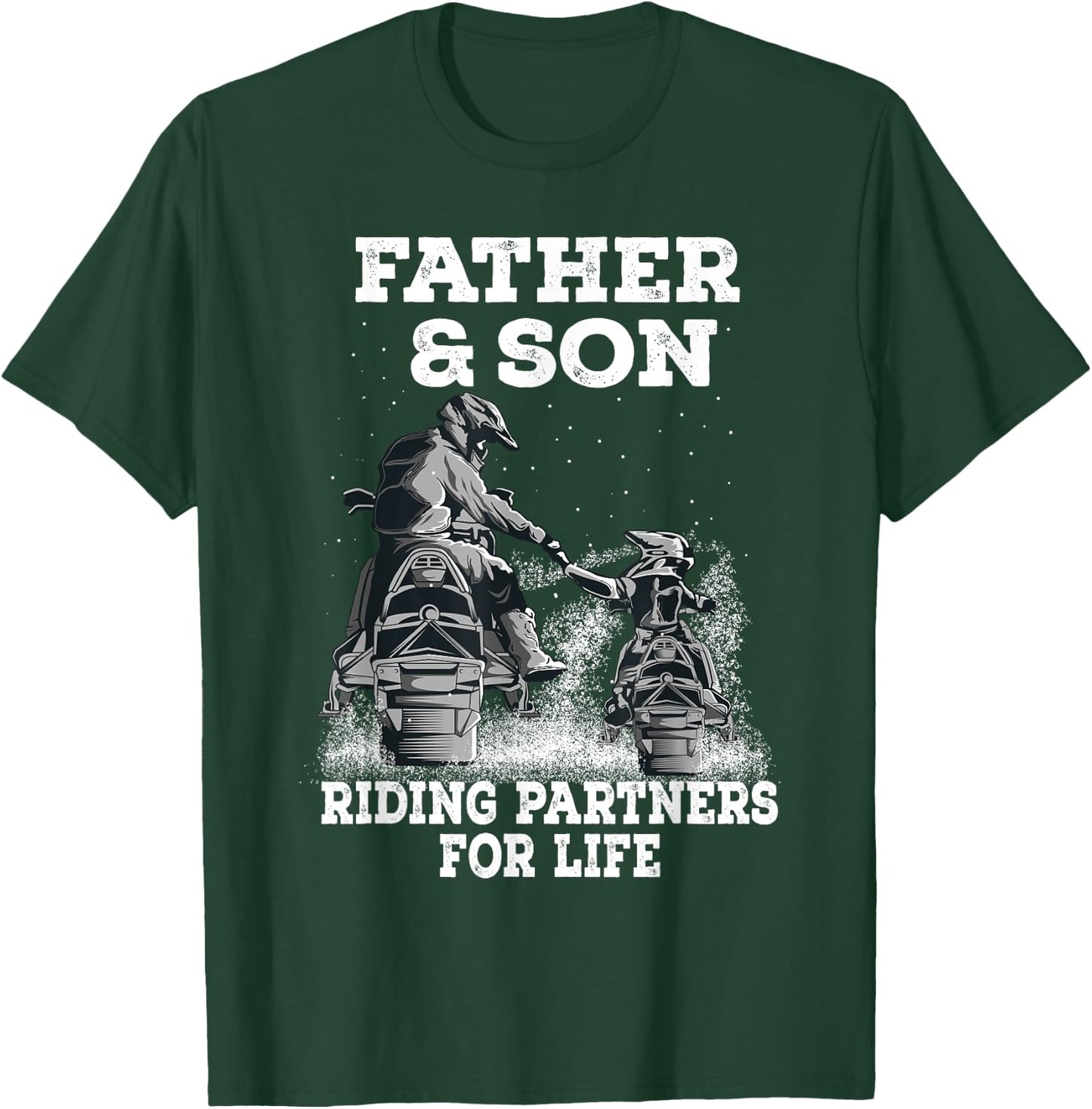 Snowmobile Father and Son Riding Partners For Life Snowcross T-Shirt - T-Shirt | Forest