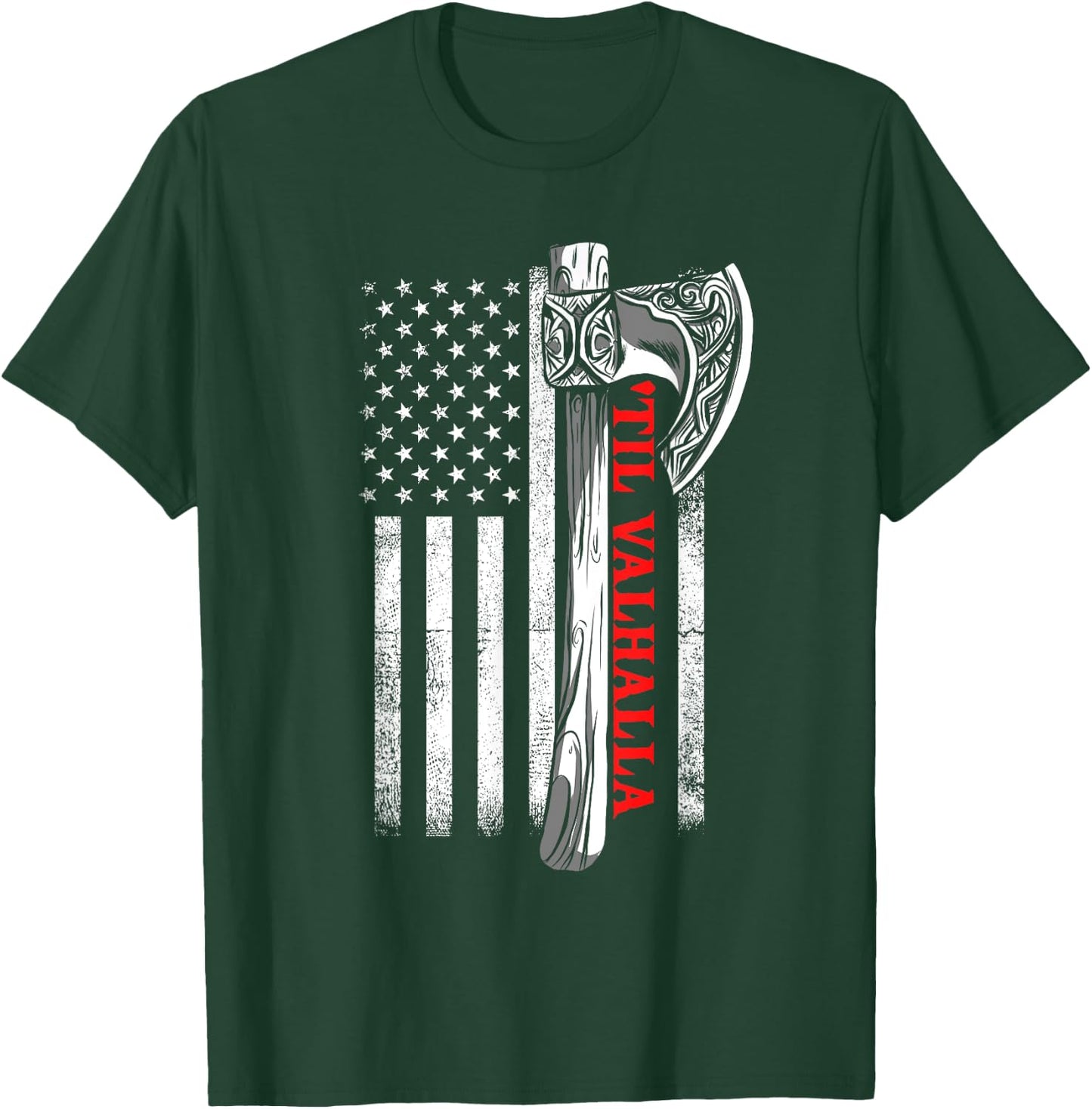 Til Valhalla Shirt, Patriotic Viking US Flag Norse Mythology Women Men T-Shirt - T-Shirt | Forest