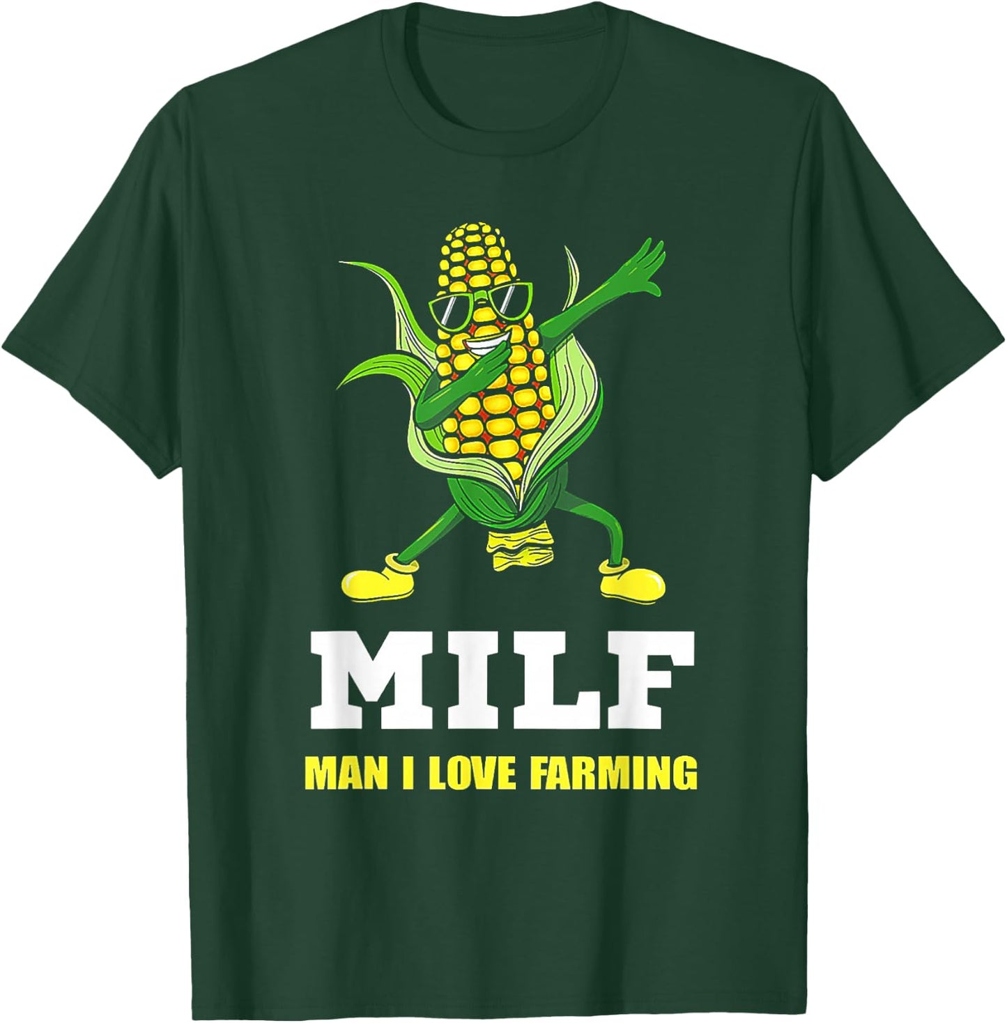 MILF Man I Love Farming Corn Dabbing T-Shirt - T-Shirt | Forest