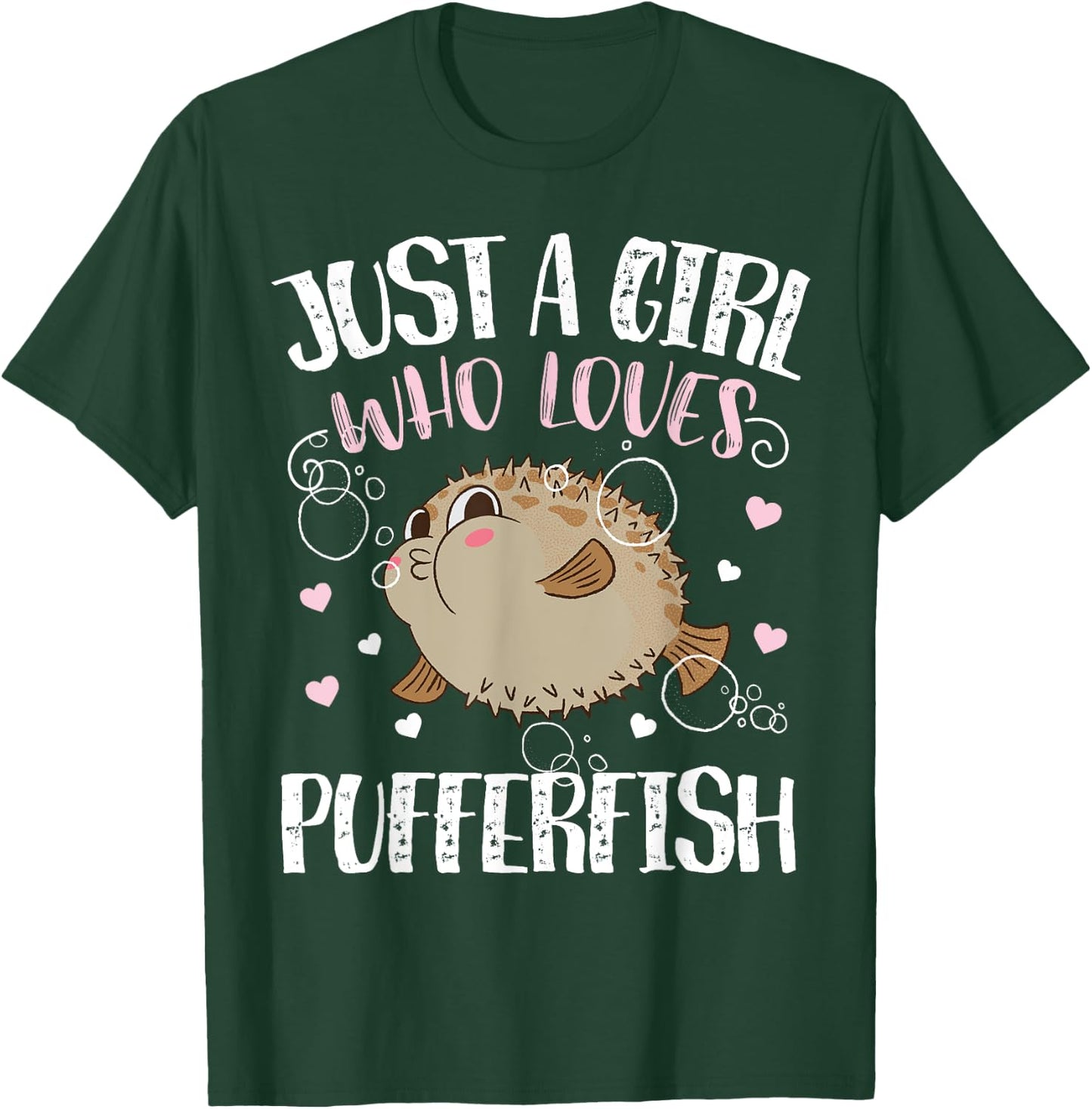 Just A Girl Who Loves Pufferfish – Funny Pufferfish T-Shirt - T-Shirt | Forest