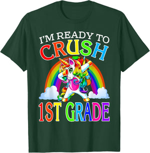 I'm Ready To Crush 1st Grade Unicorn Back To School T-Shirt - T-Shirt | Forest