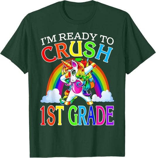 I'm Ready To Crush 1st Grade Unicorn Back To School T-Shirt - T-Shirt | Forest