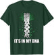 Nigeria IT'S IN MY DNA Nigerian Flag Proud Nigerian T-Shirt - T-Shirt | Forest