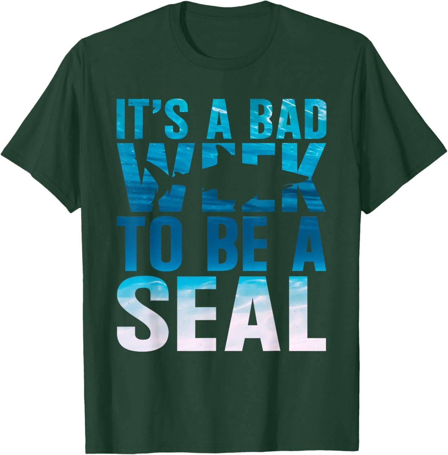 Its A Bad Week To Be A Seal Shark Lover Ocean Animal Fishing T-Shirt - T-Shirt | Forest
