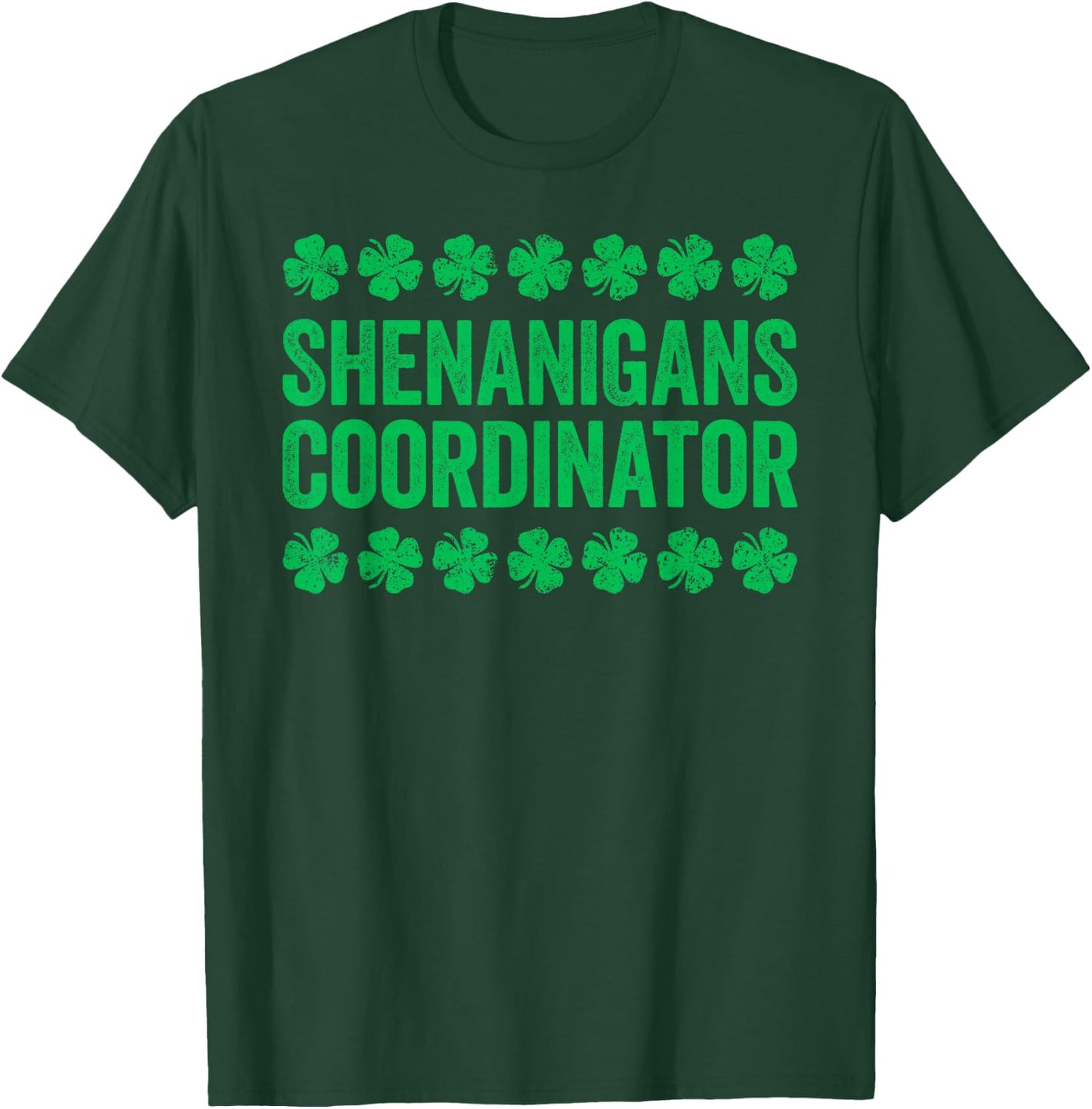 Shenanigans Coordinator Shirt Men Women Kids St Patricks Day T-Shirt - T-Shirt | Forest