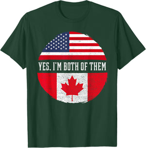 Yes, I'm Both Of Them Proud USA America Canada Flag Gift T-Shirt - T-Shirt | Forest