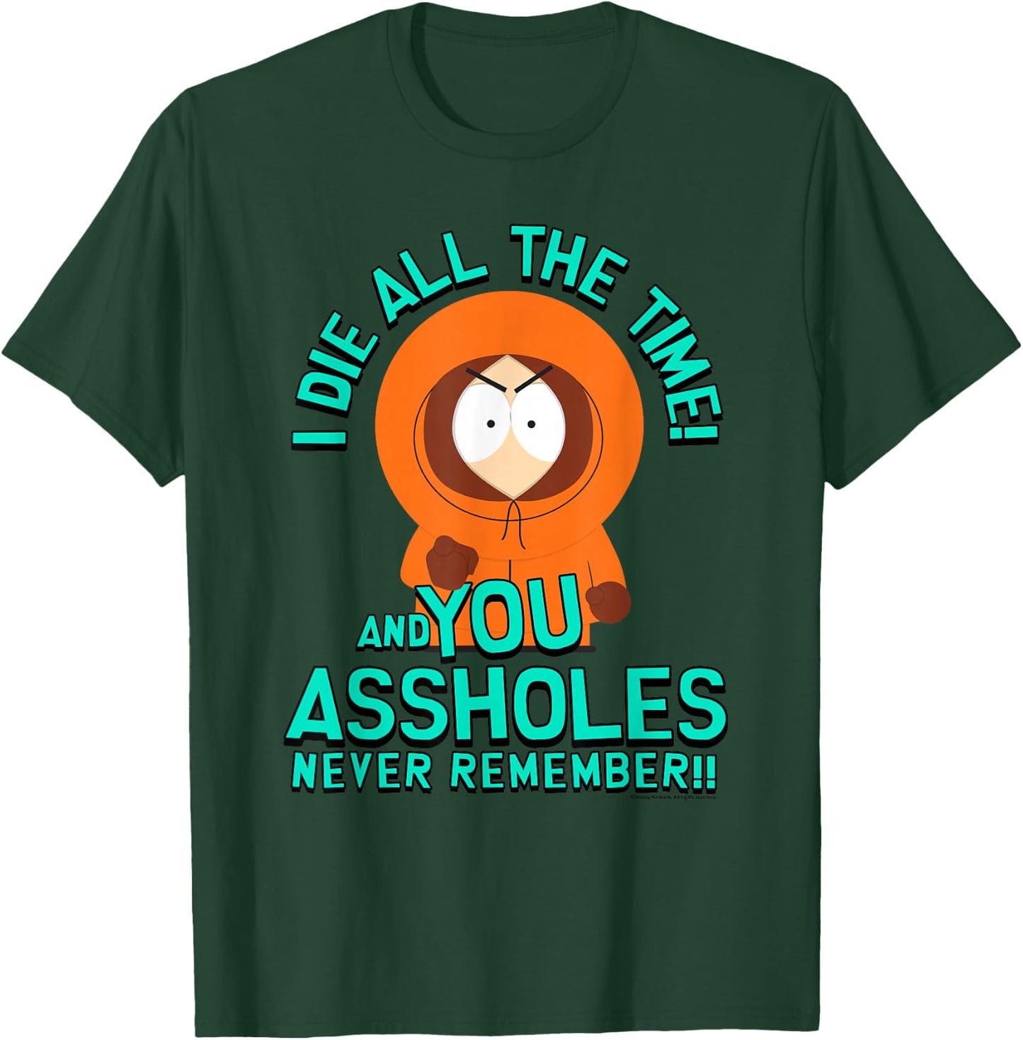 South Park Kenny You Assholes Never Remember T-Shirt - T-Shirt | Forest