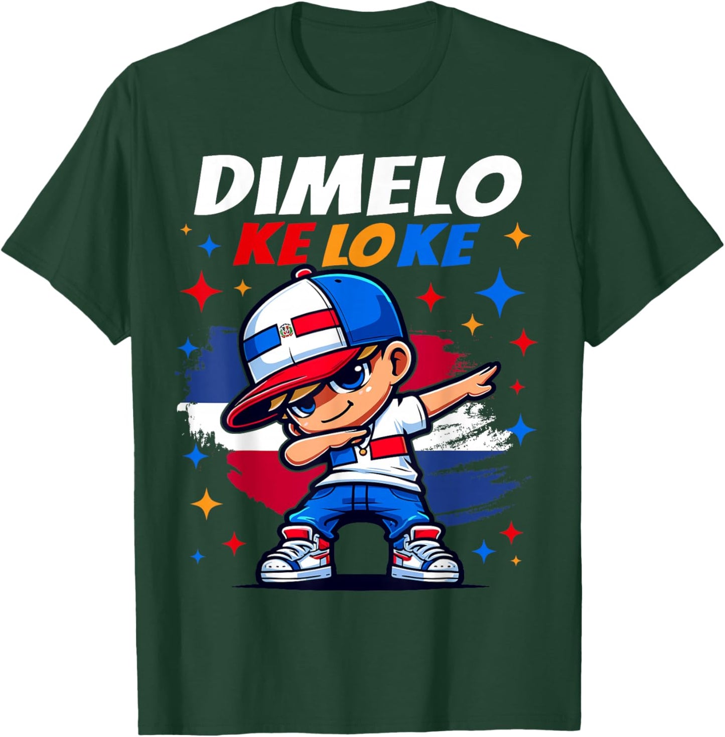 Dimelo Ke Lo Ke Dominican Republic Flag for Boys Kids T-Shirt - T-Shirt | Forest