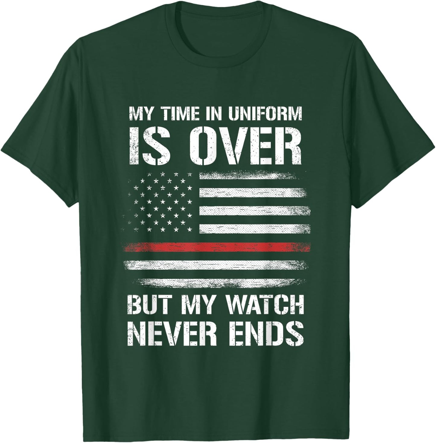 Retired Firefighter Gifts Shirt Thin Red Line T-Shirt - T-Shirt | Forest