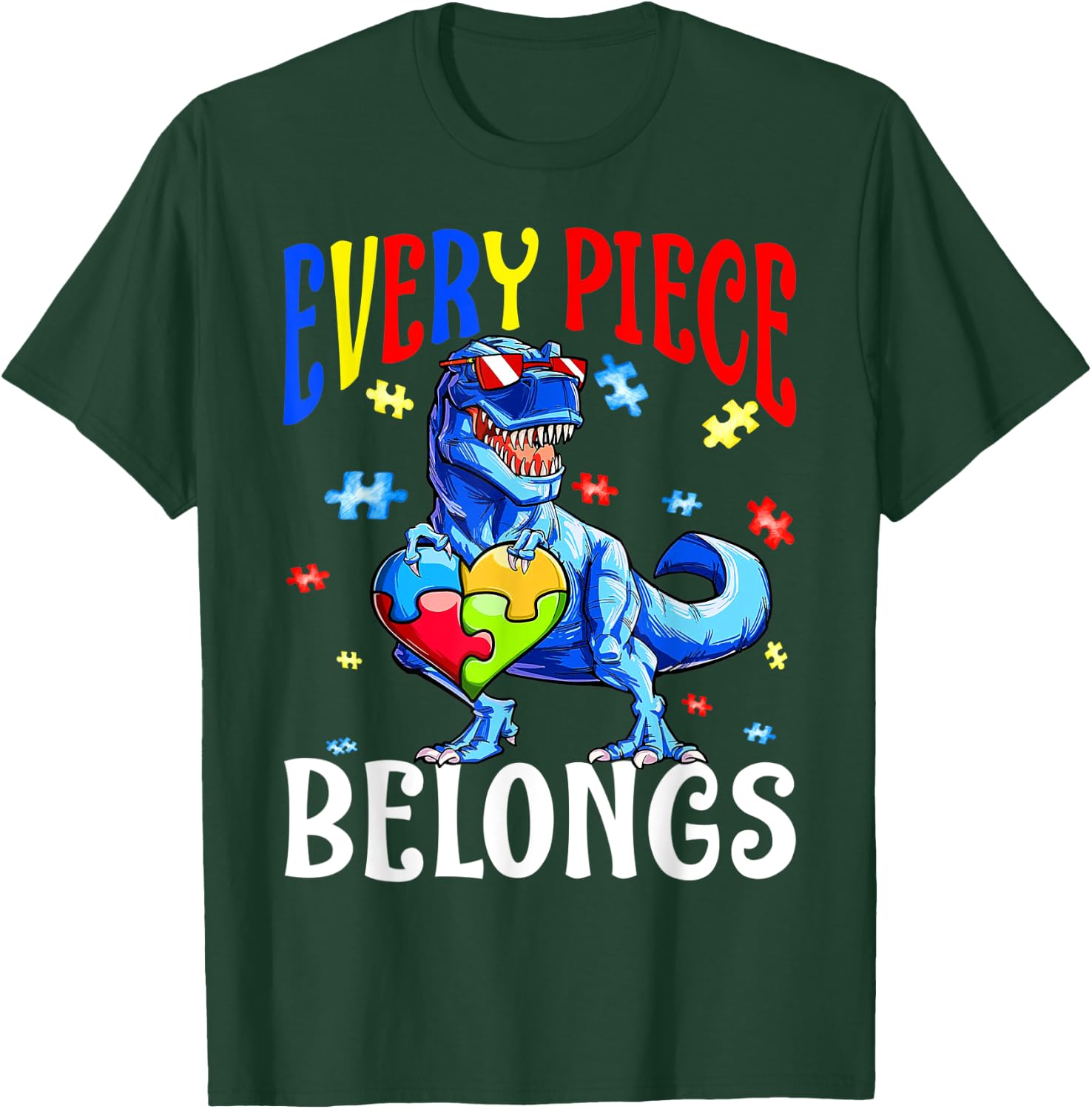 Every Piece Belongs Dinosaur Autism Awareness Puzzle T-Shirt - T-Shirt | Forest