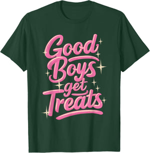 Treats Dog Owner Puppy Parent Pet Trainer Animal Good Boys Get Treats - -Adults, Black, Small, Short Sleeve T-Shirt - T-Shirt | Forest