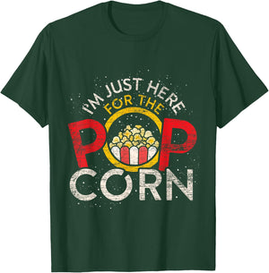 Im Just Here For The Popcorn T-Shirt - T-Shirt | Forest
