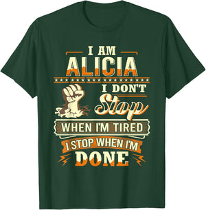 I am Alicia Shirt Personalized Alicia First Name T-Shirt - T-Shirt | Forest
