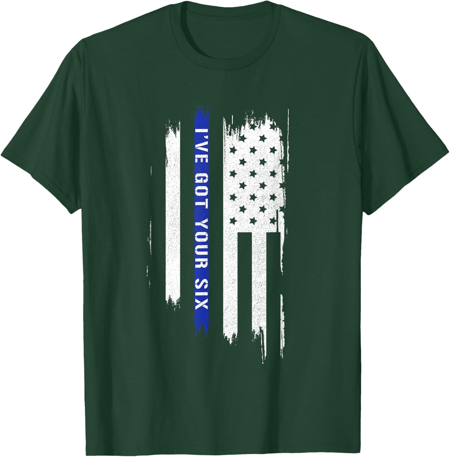 I've got your six ft. american flag and thin blue line Men T-Shirt - T-Shirt | Forest