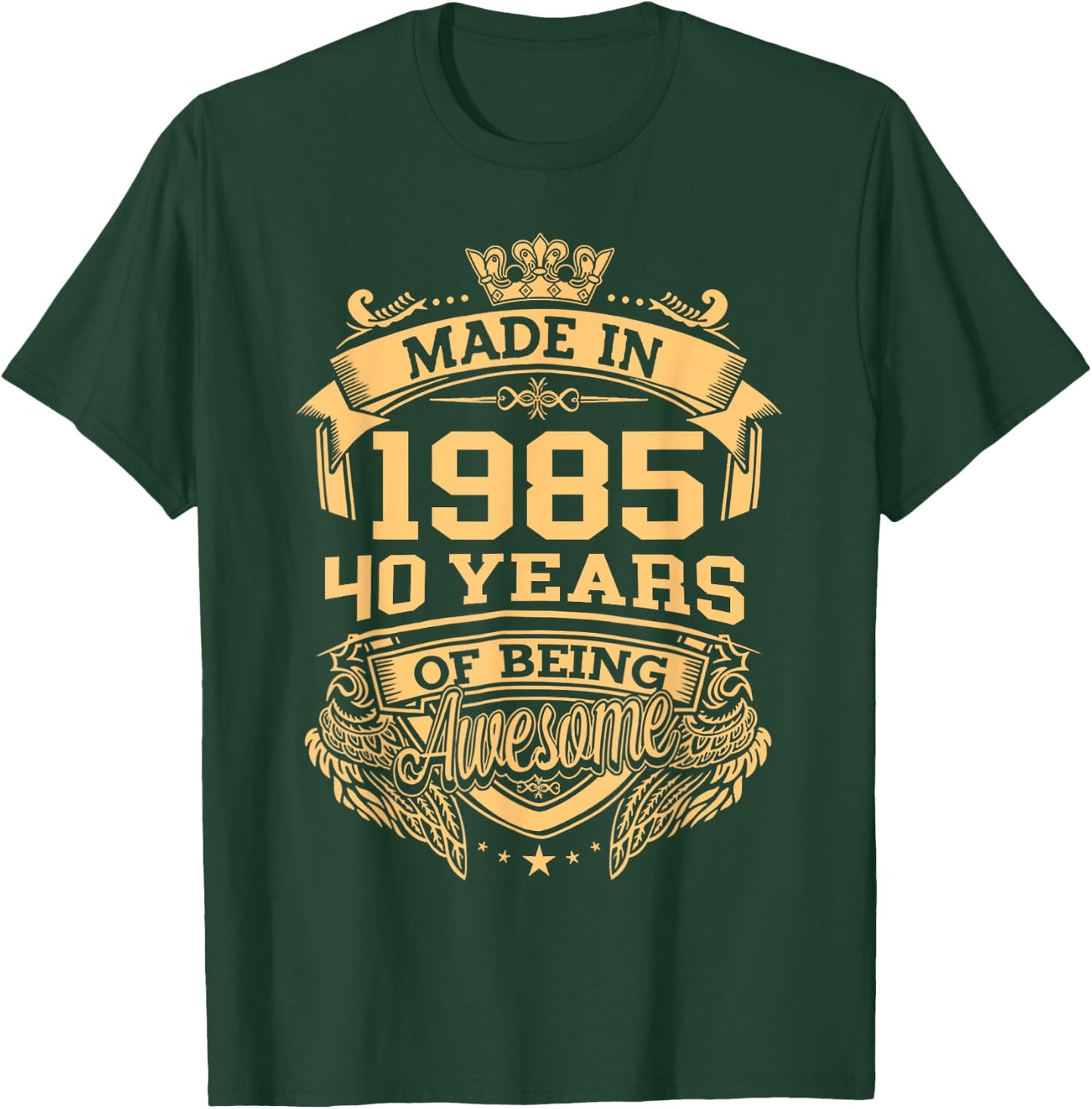 Made In 1985 40 Years Of Being Awesome Vintage 40th Birthday T-Shirt - T-Shirt | Forest