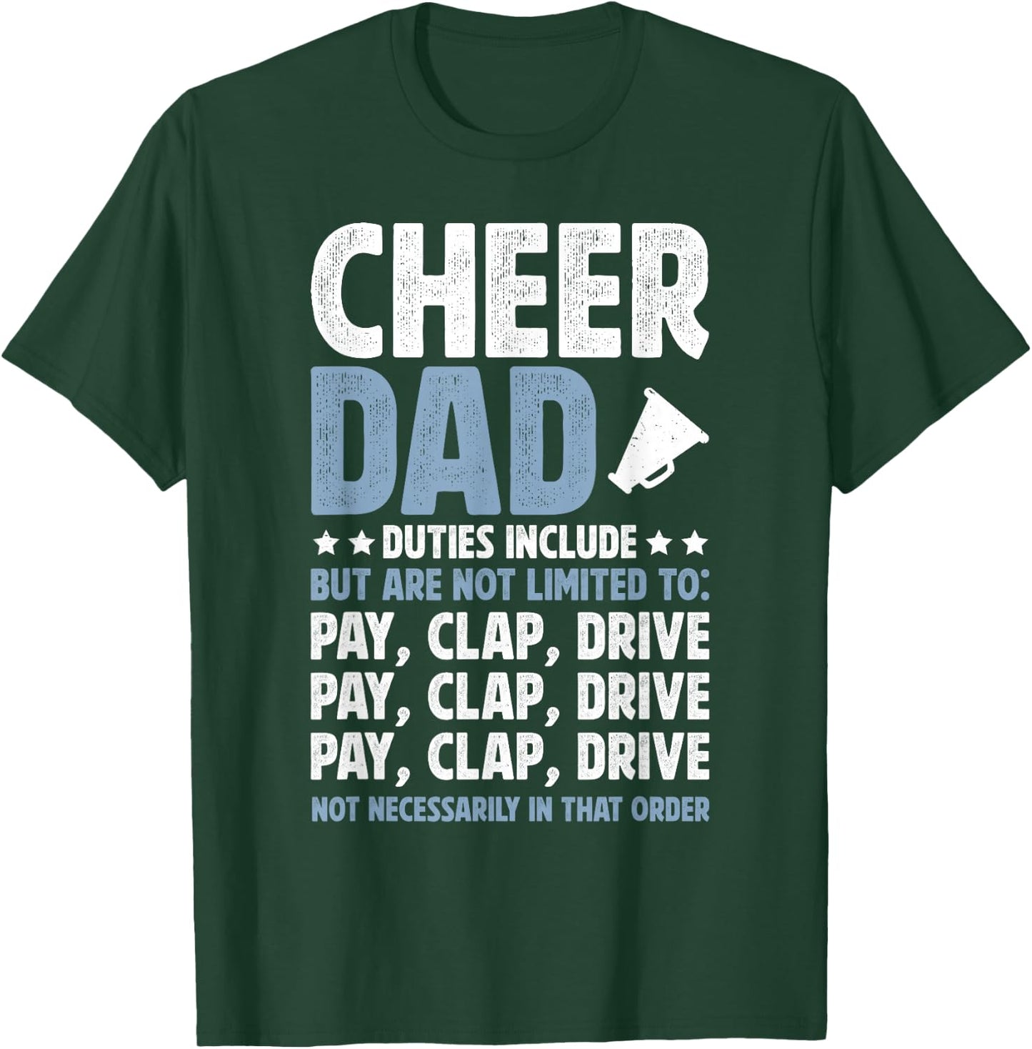 Cheer Dad Duties Cheerleading Dad Of A Cheerleader Father T-Shirt - T-Shirt | Forest