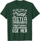 You Can't Scare Me I Have A Crazy Sister Funny Brother Gift T-Shirt - T-Shirt | Forest