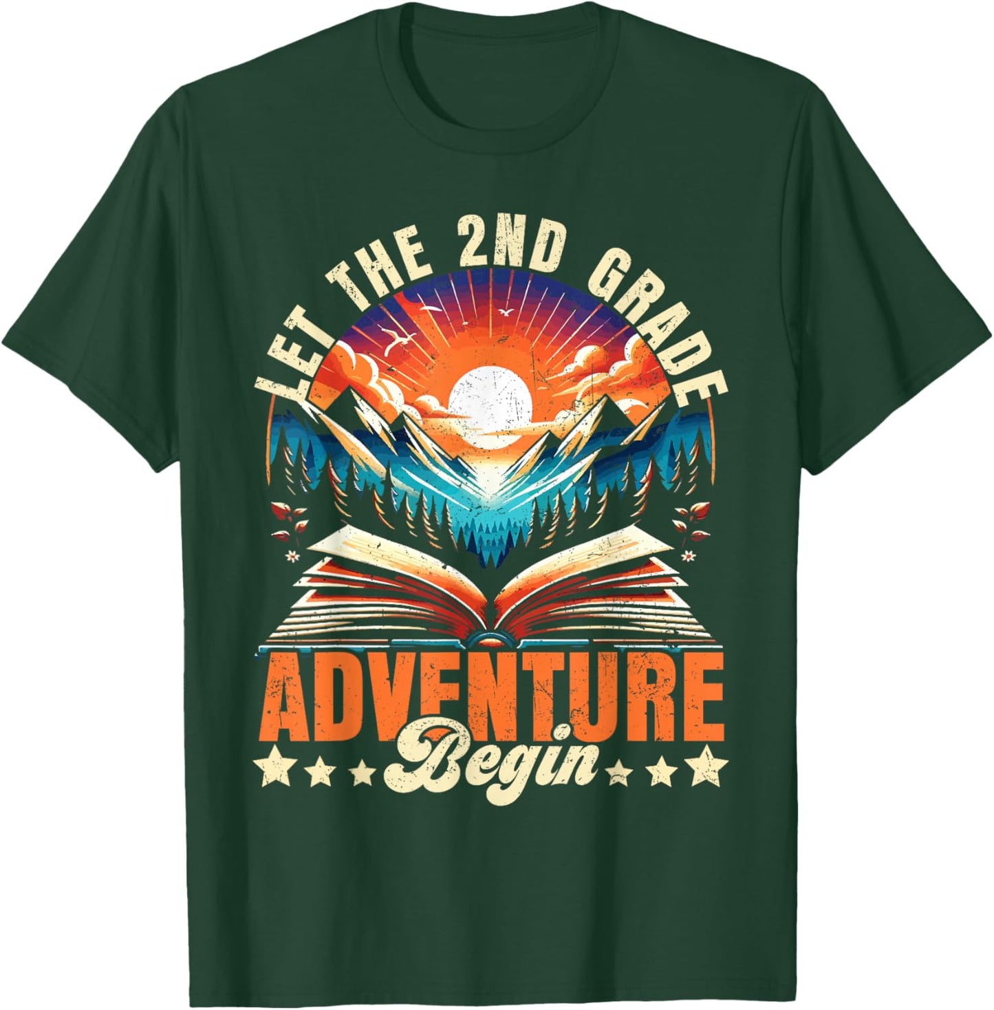 Let the 2nd Grade Adventure Begin Second Grade Teacher T-Shirt - T-Shirt | Forest
