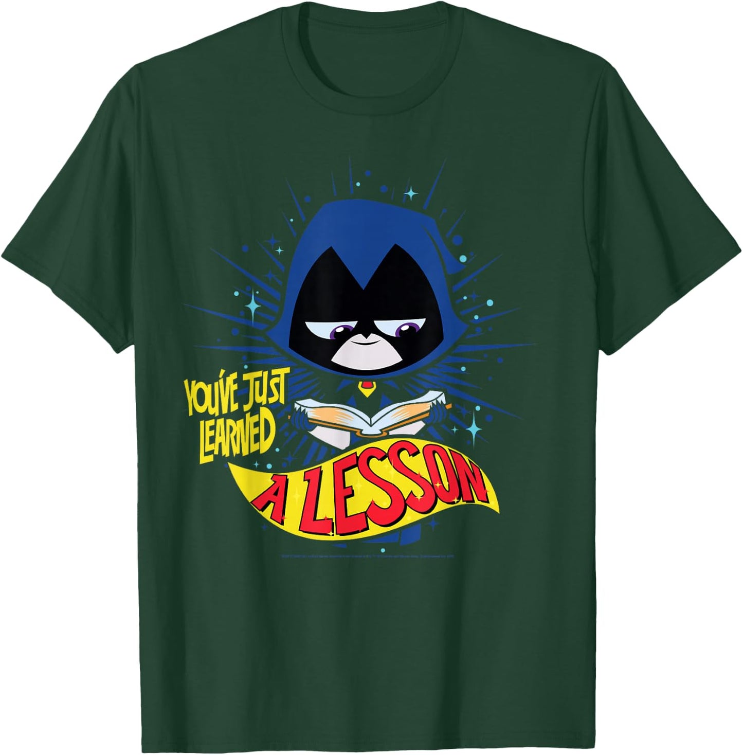 DC Comics Teen Titans Go! Raven Just Learned A Lesson T-Shirt - T-Shirt | Forest