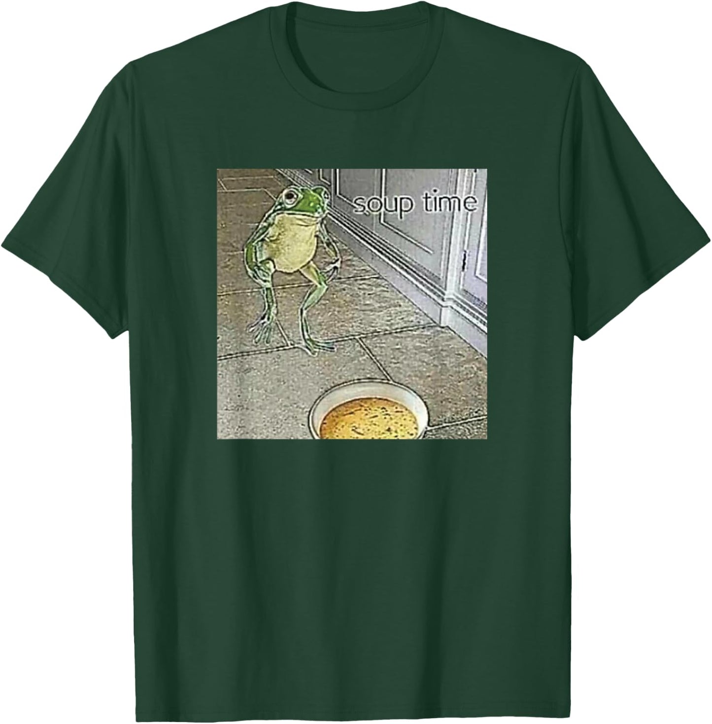 Soup Time Meme Frog Meme T-Shirt - T-Shirt | Forest