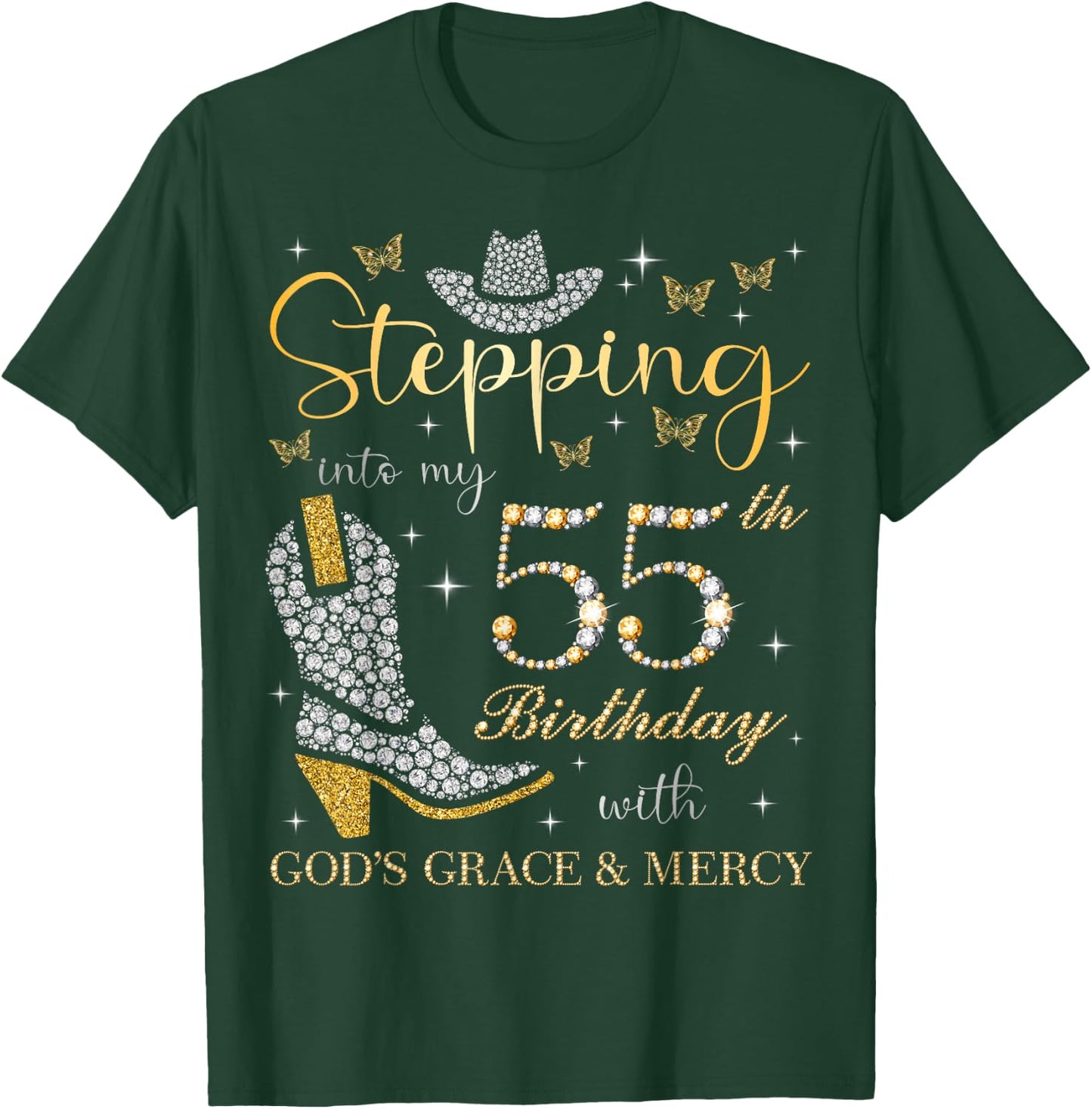 Stepping Into My 55th Birthday with God's Grace and Mercy T-Shirt - T-Shirt | Forest