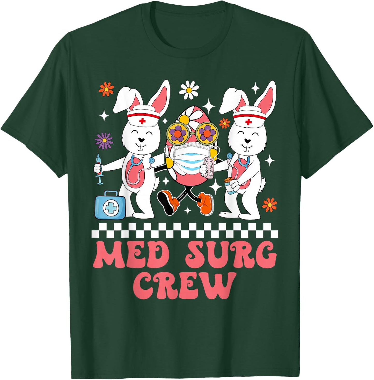 Med Surg Crew Easter Bunny Easter Eggs Nurse Nursing Women T-Shirt - T-Shirt | Forest