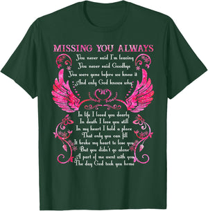 Missing You Always You Never Said I'm Leaving T-Shirt - T-Shirt | Forest