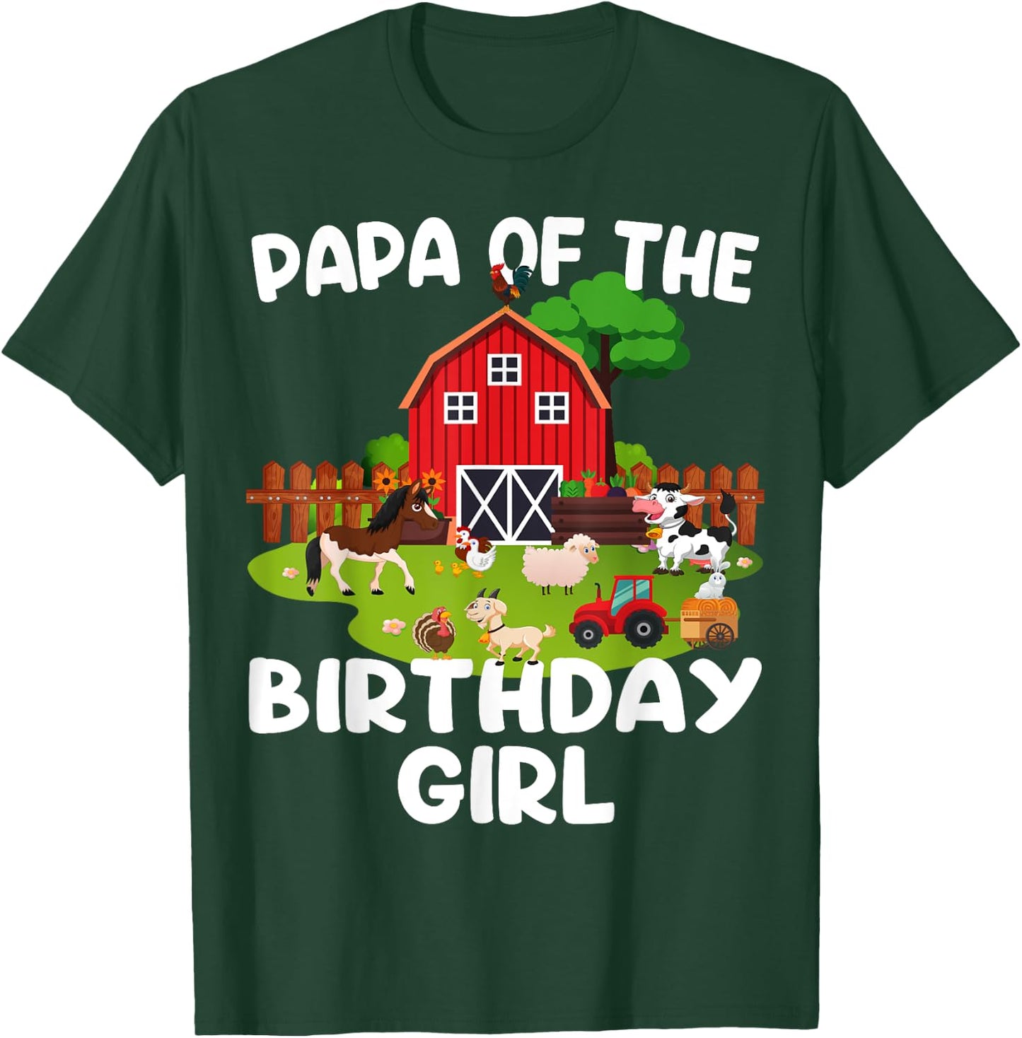 Barnyard Birthday Farm Animals Papa Birthday Girl T-Shirt - T-Shirt | Forest